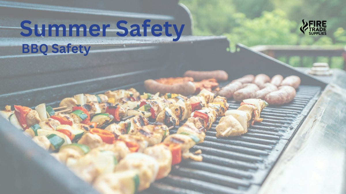 BBQ Fire Safety - Fire Trade Supplies